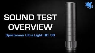 Sportsman Ultra Light HD .36 | Sound Testing Overview