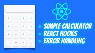 Build a Calculator App using useState Hook in React JS | React JS Projects For Beginners