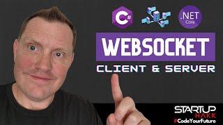 Implementing WebSocket Client and Server on ASP.NET Core 6 | HOW TO - Code Samples