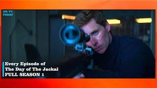 Every Episode of The Day of The Jackal Season 1 Ranked - FULL SEASON 1