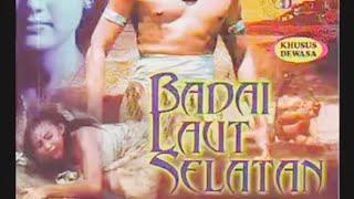 BADAI LAUT SELATAN - film Jadul no sensor utk 17thun keatas, full movie