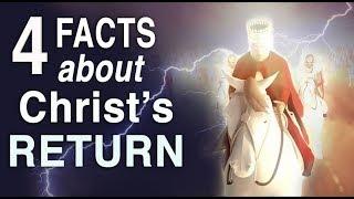 4 Facts about The Second Coming of Christ! (The Return of Jesus)