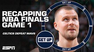 Kristaps Porzingis' return, Kyrie Irving's struggles & more Celtics-Mavs GAME 1 REACTION | Get Up