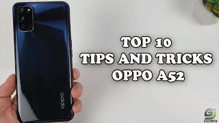 Top 10 Tips and Tricks Oppo A52 you need Know