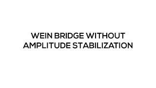 Wien Bridge Oscillator