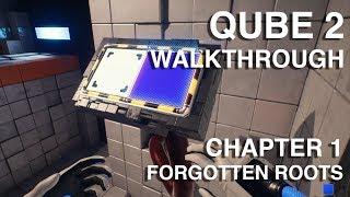 Chapter 2 The Ropes - Q.U.B.E. 2 Walkthrough