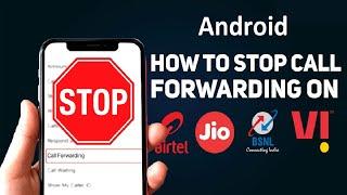 How to stop call forwarding in Android Device