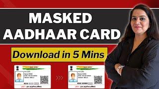 How to Download Masked Aadhaar Card ? | Aadhaar Card 2023 | मास्क्ड आधार कार्ड | Gurleen Kaur Tikku