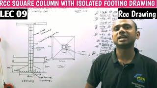 Lec 09 Rcc Square Column Drawing | RCC Square Column with isolated footing Drawing | RCC Drawing