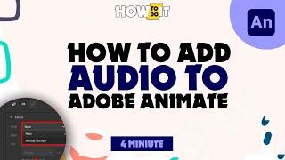 How to add audio to adobe animate 2024 | Skill Wave