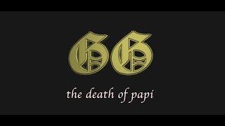 GADDAFI GALS - THE DEATH OF PAPI (official video)