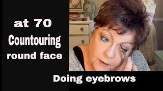 70 yr old Contouring round face and doing eyebrows