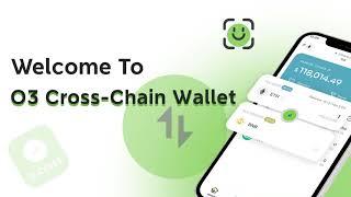 O3 Cross-Chain Wallet officially goes live!