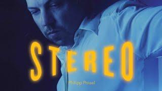 Philipp Poisel - Stereo (Official Video)