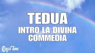 Tedua - Intro La Divina Commedia (Testo / Lyrics)