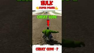 Hulk Super Power  Cheat Code    | In Indian bike driving 3d | New Update  Hulk Character Code |