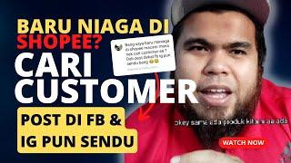 Cara Nak Cari Customer Di Shopee - Q & A - Solah Sabri