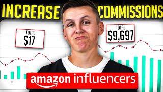 5 Amazon Influencer Hacks to INCREASE Commissions GUARANTEED!