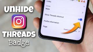 How to Unhide Threads Badge on Instagram Profile