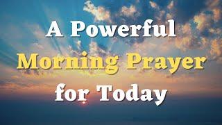 A Morning Prayer Before You Start Your Day - Lord, Fill My Heart With Joy and My Mind With Peace