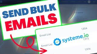 How To Send Bulk Emails Daily Using Systeme.io (FREE & EASY)