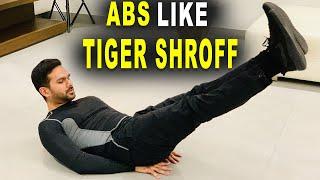 How To Get Abs Like Tiger Shroff | Baaghi 3