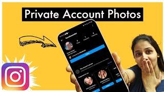 How to see private account photos on instagram