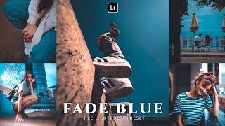 Fade Blue Lightroom Preset | Lightroom Mobile Preset Free DNG | lightroom presets