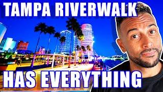 TAMPA RIVERWALK: Best Things To Do Living In Tampa FL | Moving To Tampa Florida | Tampa Real Estate