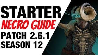 Patch 2.6.1 Necromancer Starter Build Guide Season 12 Diablo 3