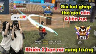 [FreeFire] Giả Bot Cân 4 Liên Tục Khiến "Hai Bạn Nữ Trên Kênh Thế Giới Rụng Trứng..."