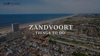 Zandvoort Beach: Spending the Day from Amsterdam