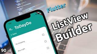 ListView builder : Todo app 08 - Flutter