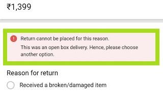 Return Cannot Be Placed For This Reason Problem On Flipkart | This Was An Open Box Delivery