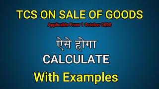 How to calculate TCS on sale, Who is to collect TCS on Sale, When TCS on sale, Sec 206C 1H