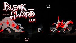 Смертельные скачки| Bleak Sword DX |