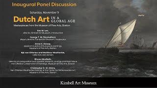 Dutch Art in a Global Age Inaugural Panel Discussion