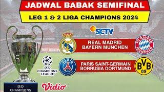 Jadwal Semifinal Liga Champion 2024 | Real Madrid vs Bayern Munchen,PSG vs Dortmund | Jadwal UCL 