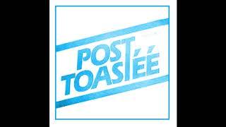 Post Toastee  - Take You Home Tonight