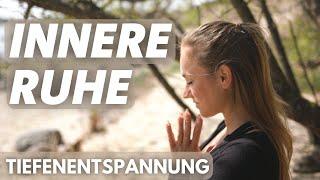 Tiefenentspannt in 15 Minuten | Innere Ruhe | Meditation 