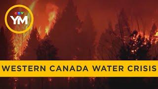 Western Canada Faces Freshwater Crisis | Your Morning