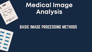 Basic Image Processing Methods