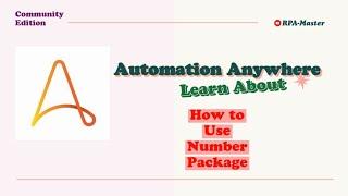 Automation anywhere(A360) , Numbers package,#numberpackage