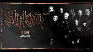 Slipknot - Yen (Instrumental / Studio Quality)