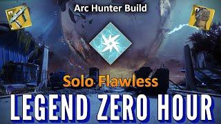 Solo Flawless Legend Zero Hour (Hunter: Arcstrider) [Destiny 2]