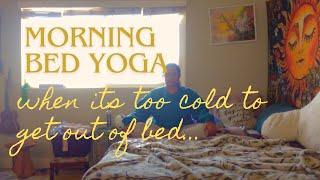 Guided Morning Bed Gentle Yoga (when its too cold to get out of bed)