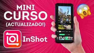 Mini Curso InShot (Actualizado!) MasterClass