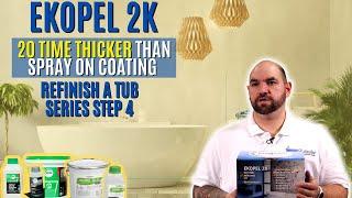 Ekopel 2K is 20 Times Thicker Than Spray on Coating | Refinish A Tub Series Step 4