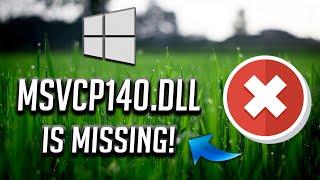 msvcp140.dll Missing Error Fix [2025]