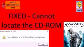 How to fix Assassin's Creed - Please Insert Correct CD DVD ROM error